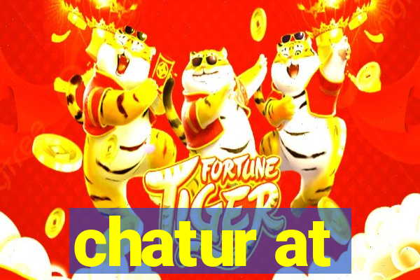 chatur at